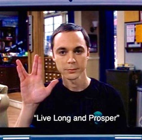 Live Long And Prosper Sheldon Cooper Big Babg Theory Big Bang Theory