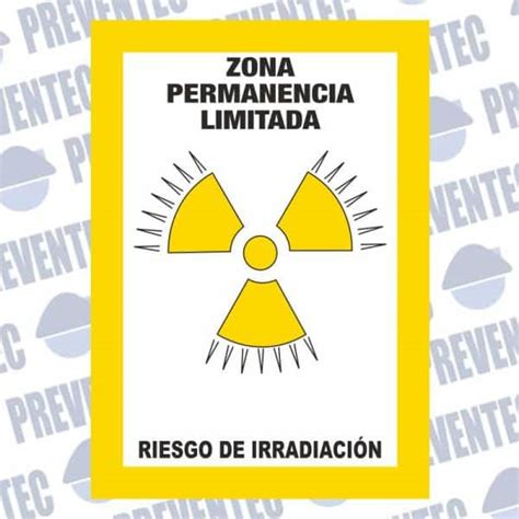 Se Al Zona De Permanencia Limitada Riesgo De Irradiaci N