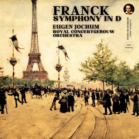 Franck Symphony In D Minor By Eugen Jochum Album Par Eugen Jochum