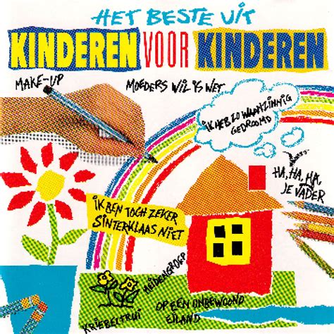 Het Beste Uit Kinderen Voor Kinderen Cd 1990 Best Of Von Kinderen Voor Kinderen