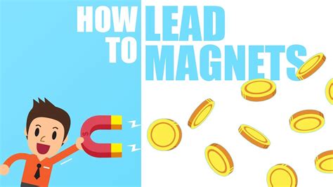 How To Use Lead Magnets In Your Marketing Strategy Youtube