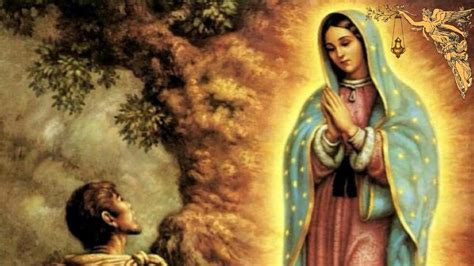 Preghiera Alla Beata Vergine Maria Di Guadalupe Per Chiedere Una Grazia 🙏🙏🙏💖 Youtube