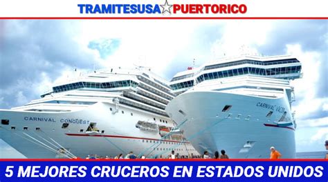 5 Mejores Cruceros En Estados Unidos2025