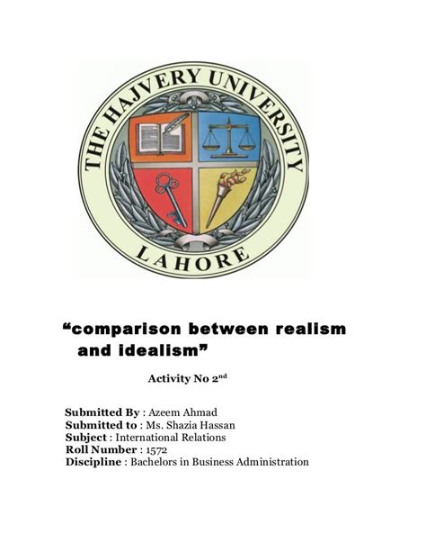 Comparison Between Realism And Idealism