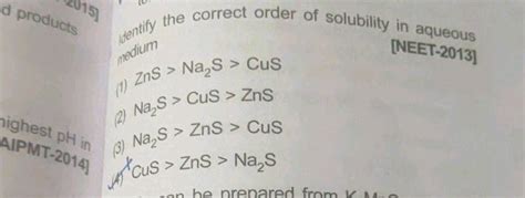 D Products Iu Correct Order Of Solubility In Aqueous Neet