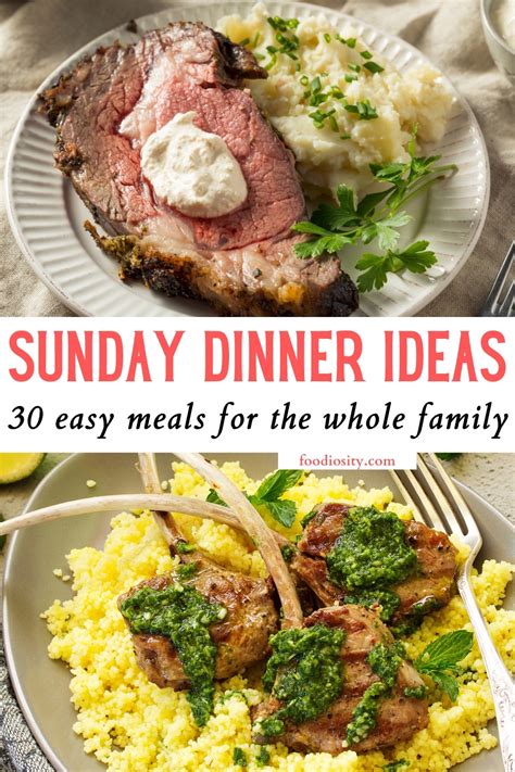 30 Sunday Dinner Ideas For The Family - Foodiosity