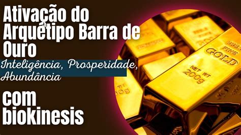 Ativação do Arquétipo Barra de Ouro Inteligência Prosperidade