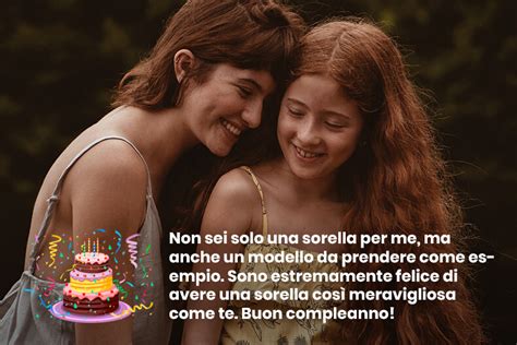 TOP 63 Affetuosi Auguri di Buon Complenna Sorella Le Parole più Belle