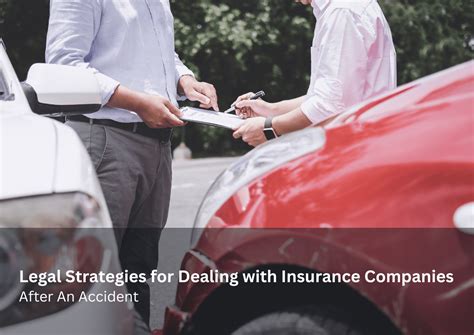 Dealing With Insurance Companies After An Accident