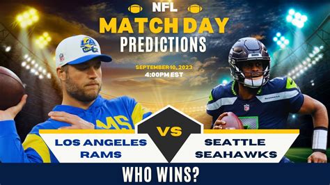 Rams Vs Seahawks 2023 Nfl Week 1 Showdown Who Will Prevail Youtube