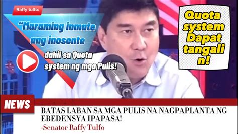 RAFFY TULFO MAGPAPASA NG BATAS LABAN SA MGA BALASUBAS NA PULIS GOGOGO