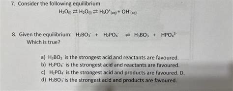 Solved 7 Consider The Following Equilibrium