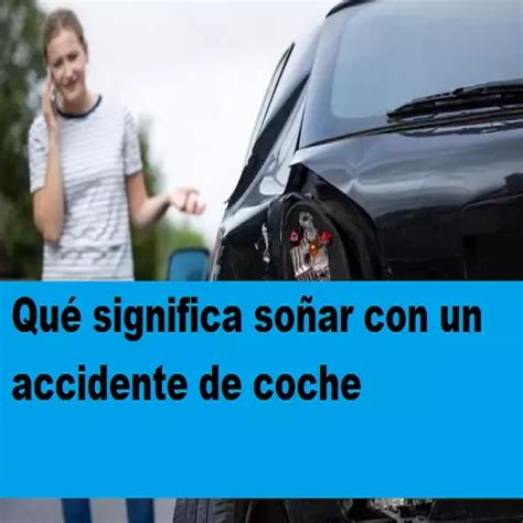 So Ar Con Un Accidente De Coche Qu Significa