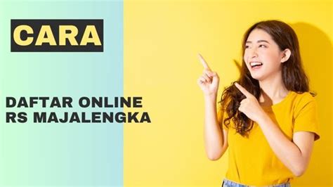 Cara Daftar Online Rs Majalengka Tutorlyid