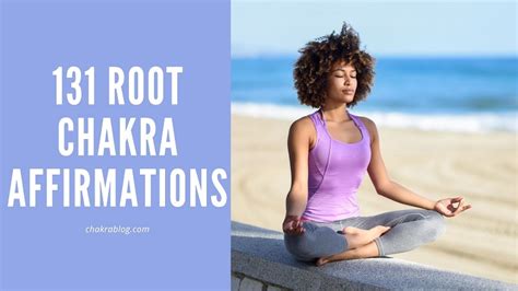 131 root chakra affirmations for meditation