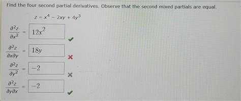 Solved Find The Four Second Partial Derivatives Observe