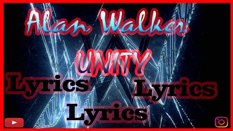 Alan Walker - Unity [Lyrics] - YouTube