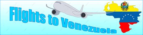 Banner With The Inscription Flights To Venezuela Vector Flight