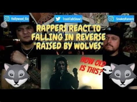 Rappers React To Falling In Reverse Raised By Wolves YouTube