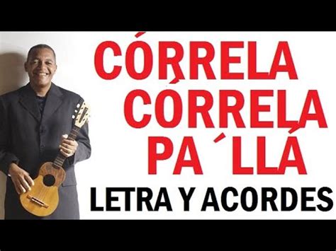 C Rrela Un Solo Pueblo Letra Y Acordes Para Cantar Y Tocar Parranda