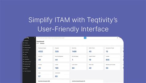 Simplify Itam With Teqtivitys User Friendly Interface Teqtivity It