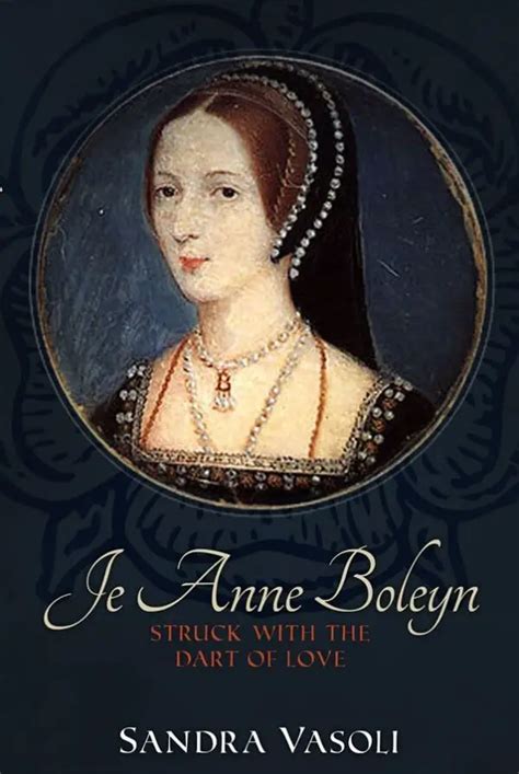 Henry VIII's Love Letters to Anne Boleyn by Sandra Vasoli - The Anne ...