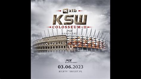 Otwarcie Gali Xtb Ksw Colosseum Youtube