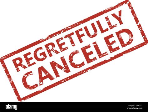 regretfully cancelled rubber stamp  event poster vector illustration
