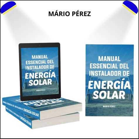 Manual Esencial Del Instalador De Energ A Solar Adir Hotmart