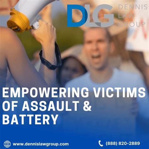 Empowering Victims Of Assault And Battery Dennis Law Group Personal