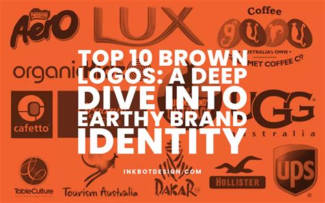 Top 10 Brown Logos A Deep Dive Into Earthy Brand Identity