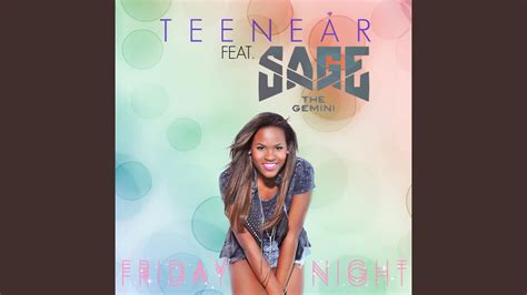 Friday Night Feat Sage The Gemini Youtube Music