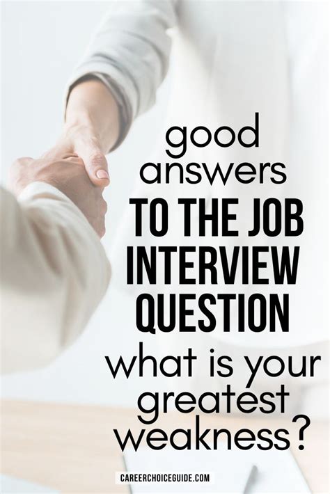 What Are Your Greatest Weaknesses Ace This Tough Interview Question Job Interview Answers