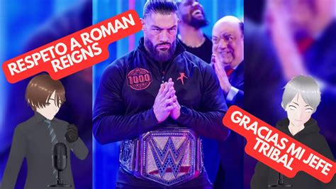 El HISTÓRICO reinado del JEFE TRIBAL Roman Reigns YouTube