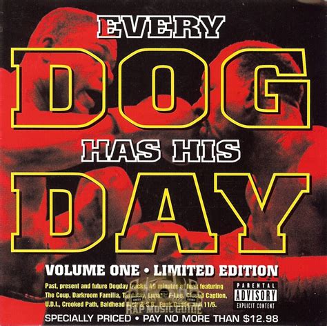 Every Dog Has His Day - Volume One: CD | Rap Music Guide