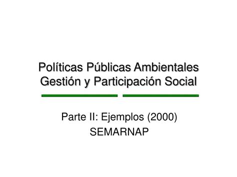 PPT Políticas Públicas Ambientales y Participación Social PowerPoint