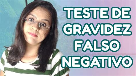 Teste De Gravidez Falso Negativo Youtube