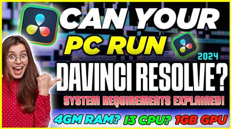 4K Editing On A Budget DAVINCI RESOLVE System Requirements For