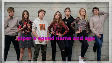 Piper Rockelle Squad Ages