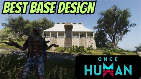 Once Human Best Base Design Youtube