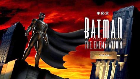 Batman The Enemy Within Episode 2 The Pact Part 2 YouTube