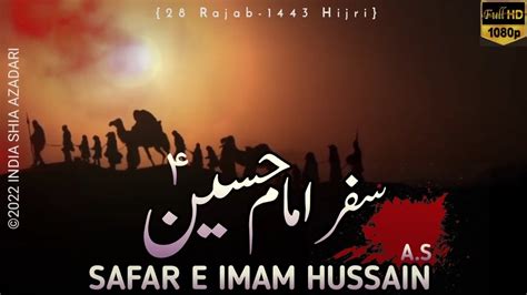 28 Rajab Safar E Imam Hussain Asaye Lal Ab Lahadwhatsapp Status