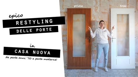 Epico Restyling Delle Porte Interne In Casa Nuova Trasformo Porte Anni