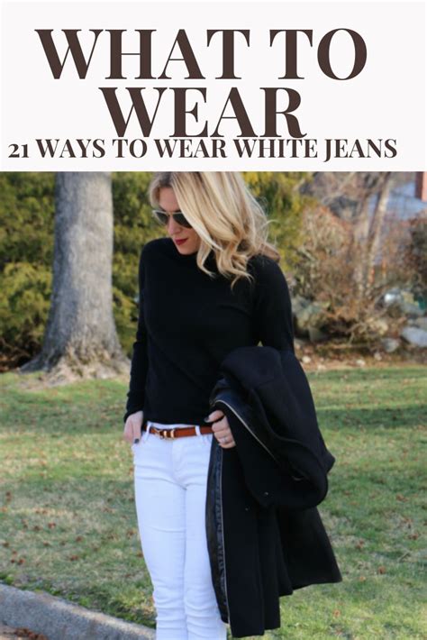 21 Ways To Wear White Jeans Stylish Life For Moms How To Wear White