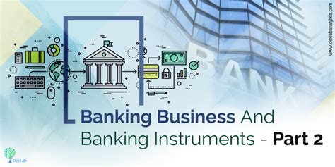 Banking Business And Banking Instruments Part 2