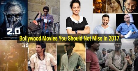 Bollywood Movies You Should Not Miss In 2017 Photos - FilmiBeat