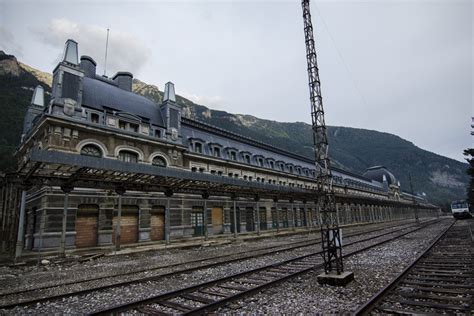 Estaci N Internacional De Canfranc Huesca Sitios De Espa A