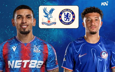 Crystal Palace Vs Chelsea Prediction Lineups Betting Tips Odds