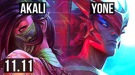 Akali Vs Yone Mid 11 1 3 Legendary 300 Games 900k Mastery Br