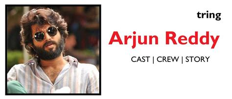 Arjun Reddy Year, songs, trailer, videos, photos, collection and news